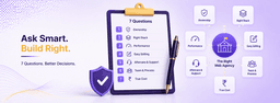 The 7 Questions to Ask Before Hiring a Web Development Agency in India