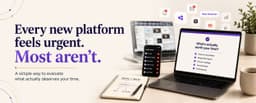 Before You Chase the New Platform